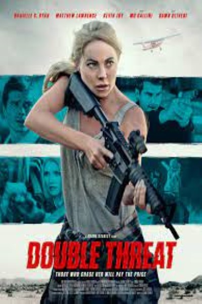 Download Double Threat (2022) Dual Audio {Hindi-English} Movie 480p | 720p | 1080p WEB-DL ESub