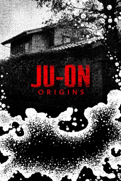Download JU-ON: Origins (Season 1) English Web Series 720p | WEB-DL Esub
