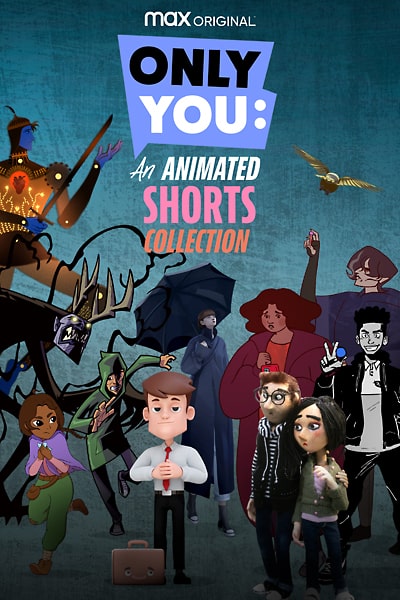 Download Only You: An Animated Shorts Collection (Season 1) English Max Original WEB Series 720p | 1080p WEB-DL ESub
