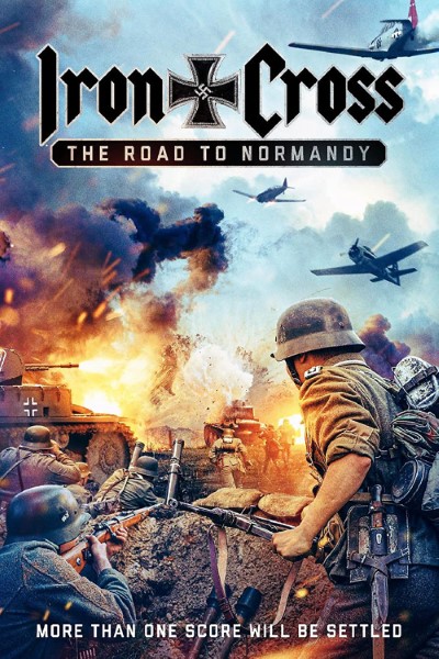 Download Iron Cross: The Road to Normandy (2022) Dual Audio {Hindi-English} Movie 480p | 720p | 1080p WEB-DL ESub