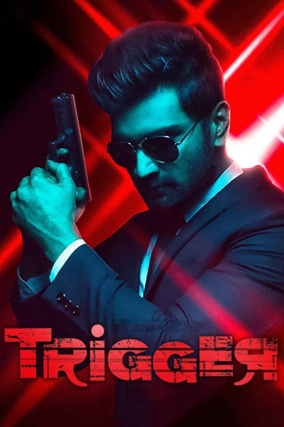 Download Trigger (2022) Dual Audio {Hindi-Tamil} Movie 480p | 720p | 1080p | 2160p WEB-DL ESub