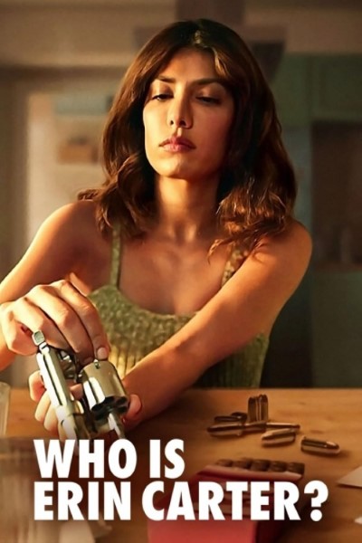 Download Who Is Erin Carter? (Season 01) Dual Audio {Hindi-English} NetFlix Series 480p | 720p | 1080p WEB-DL MSubs