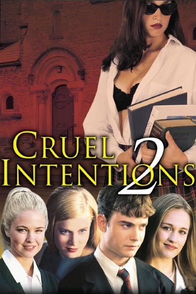 Download Cruel Intentions 2 (2000) English Movie 480p | 720p | 1080p BluRay ESub