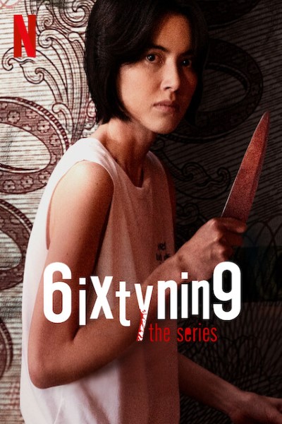 Download 6ixtynin9: The Series (Season 01) Dual Audio {English-Thai} Web Series 720p | 1080p WEB-DL ESub