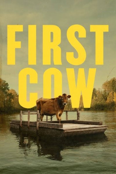 Download First Cow (2019) English Movie 480p | 720p | 1080p BluRay ESub