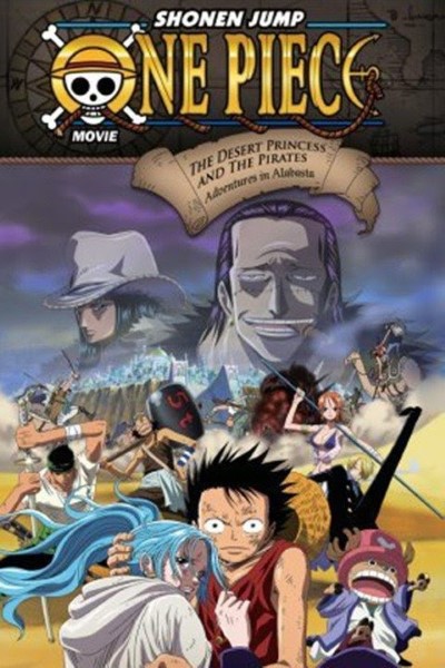 Download One Piece: Episode of Alabasta – The Desert Princess and the Pirates (2007) Dual Audio [English-Japanese] Movie 480p | 720p | 1080p BluRay ESub