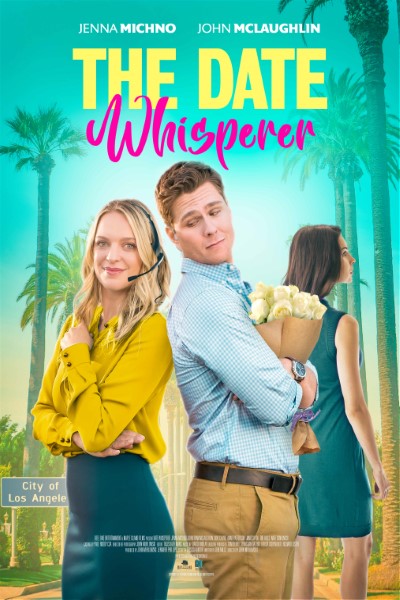 Download The Date Whisperer (2023) English Movie 480p | 720p | 1080p WEB-DL ESub