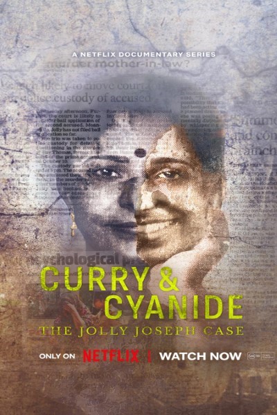 Download Curry and Cyanide – The Jolly Joseph Case (2023) Dual Audio [Hindi-Malayalam] Movie 480p | 720p | 1080p WEB-DL ESub