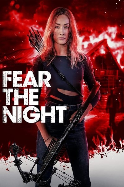 Download Fear the Night (2023) Dual Audio {Hindi-English} Movie 480p | 720p | 1080p Bluray ESub