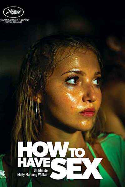 Download How to Have Sex (2023) English Movie 480p | 720p | 1080p WEB-DL ESub
