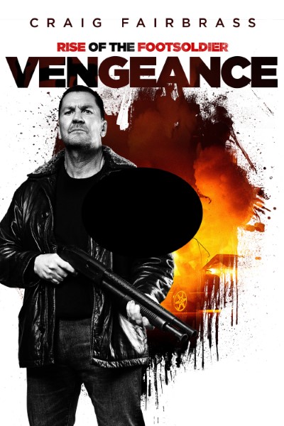Download Rise of the Footsoldier: Vengeance (2023) English Movie 480p | 720p | 1080p BluRay ESub