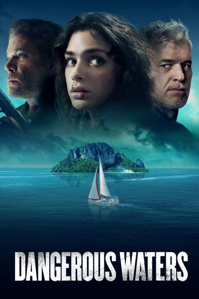 Download Dangerous Waters (2023) English Movie 480p | 720p | 1080p WEB-DL ESub