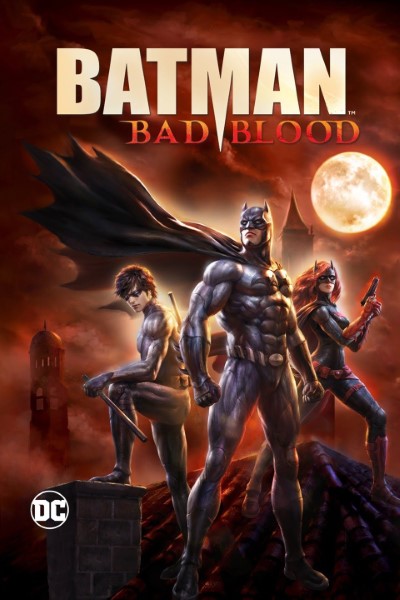 Download Batman: Bad Blood (2016) English Movie 480p | 720p | 1080p BluRay ESub