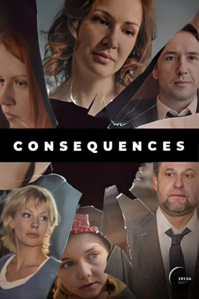 Download Consequences (Season 01) Hindi Dubbed Web Series 720p | 1080p WEB-DL