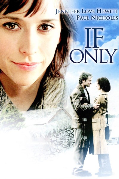 Download If Only (2004) English Movie 720p | 1080p BluRay ESub