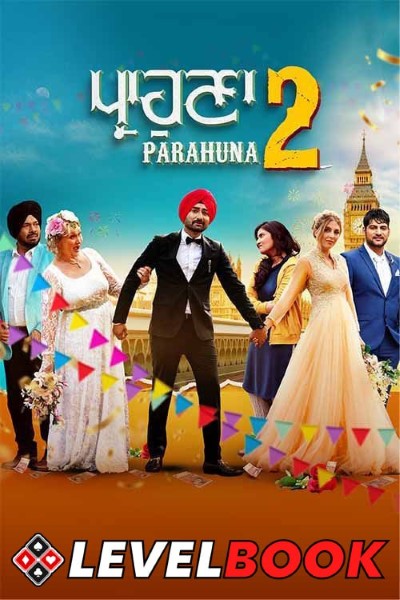 Download Parahuna 2 (2022) Punjabi Movie 480p | 720p | 1080p HDCAM