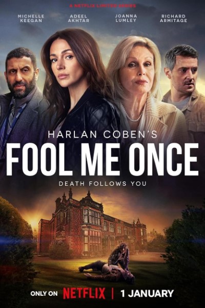 Download Fool Me Once (Season 01) Dual Audio {Hindi-English} Web Series 480p | 720p | 1080p WEB-DL ESub