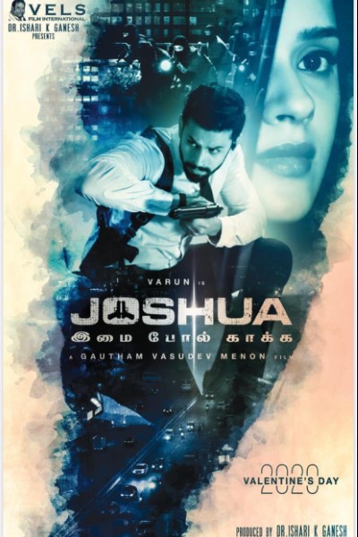 Download Joshua: Imai Pol Kaka (2022) Dual Audio [Hindi-Tamil] Movie 480p | 720p | 1080p WEB-DL ESub