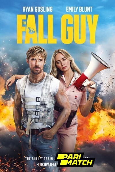 Download The Fall Guy (2024) English Movie 480p | 720p | 1080p CAMRip