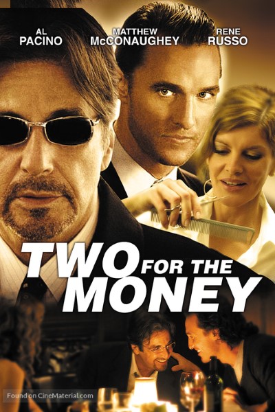 Download Two for the Money (2005) Dual Audio {Hindi-English} Movie 480p | 720p | 1080p Bluray ESub